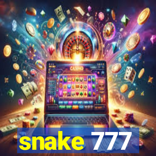 snake 777